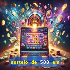 sorteio de 500 em cash toda segunda feira novibet